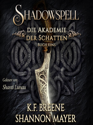 cover image of Shadowspell--Die Akademie der Schatten